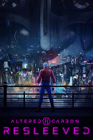 Altered Carbon: Resleeved (2020) Hindi Dual Audio 720p Web-DL [700MB] - Movierulz