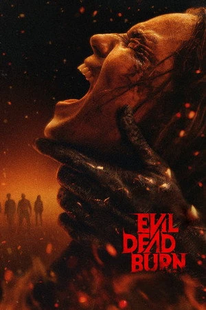 Evil Dead Burn 2026 Hindi - English Dual Audio WEB-DL 720p - 480p - 1080p - Movierulz