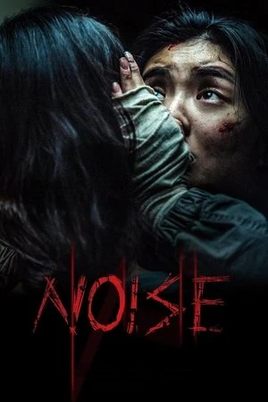 Noise 2025 Hindi - Korean Audio WEB-DL 720p - 480p - 1080p - Movierulz