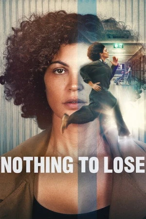 Nothing to Lose 2026 Hindi - French Dual Audio WEB-DL 720p - 480p - 1080p