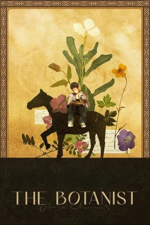 The Botanist 2026 Hindi - Kazakh Audio WEB-DL 720p - 480p - 1080p - Movierulz