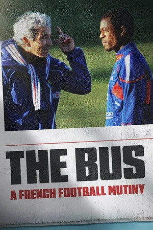 The Bus: A French Football Mutiny 2026 Hindi - French Audio WEB-DL 720p - 480p - 1080p - Movierulz