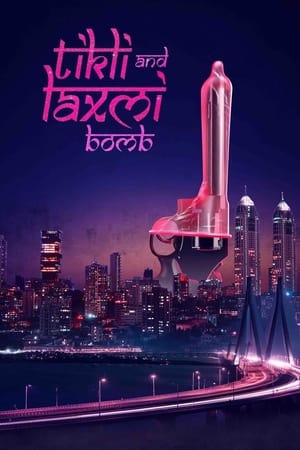 Tikli and Laxmi Bomb 2017 Hindi Movie 720p Web-DL (Netflix) x264 [1.2GB] - Movierulz